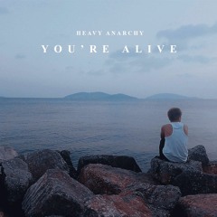 You're Alive