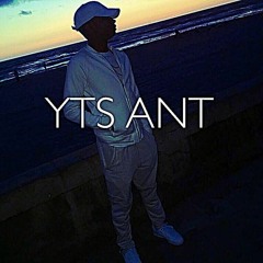 YTS ANT  - We On It