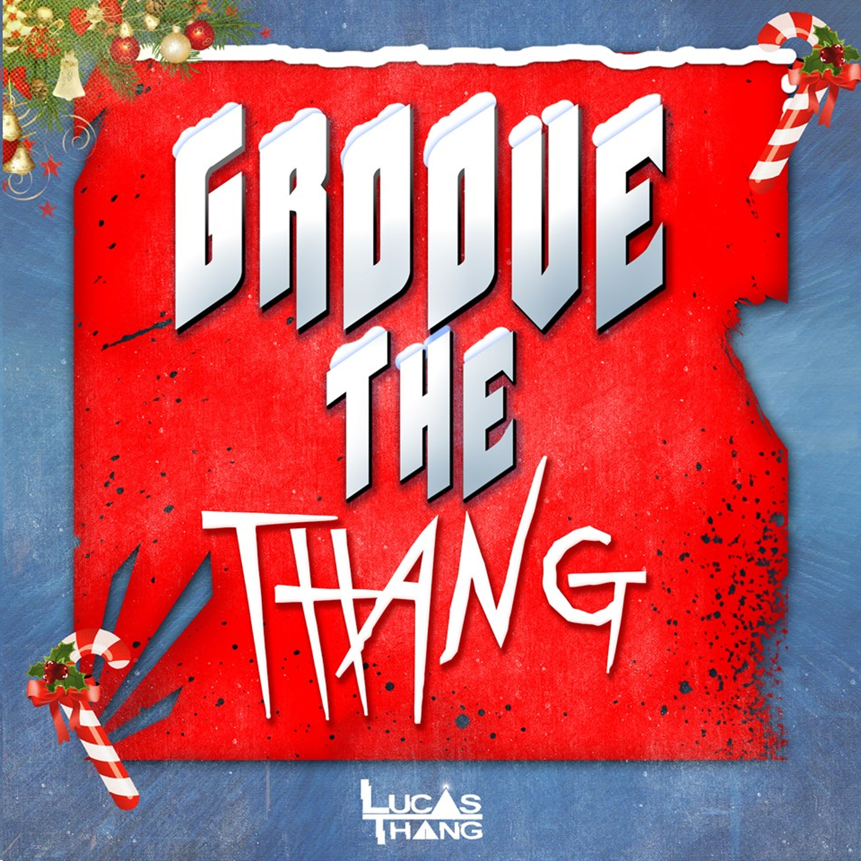 Groove The Thang