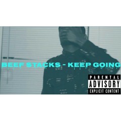 Keep Going (Prod. Treezy) ft. M.A.N