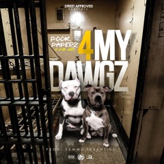 4My Dawgz ft. PnB Meen prod. by sammy tarrantino