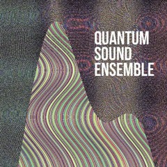 Quantum Sound Ensemble