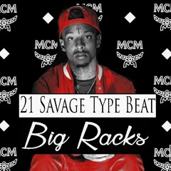 21 Savage x Lil Uzi Vert x Young Thug Type Beat - "Big Racks" (Prod.BubbaUno)
