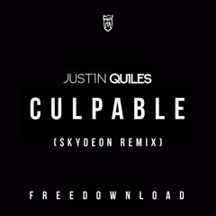 Justin Quiles - Culpable (Skydeon Remix)