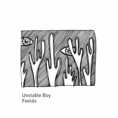 Unstable Boy