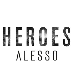Alesso X HaZe - (Heroes Unreleased)
