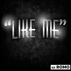 Like Me (prod. by ClefMajorz)