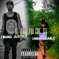 Tell Me What You Gon' See