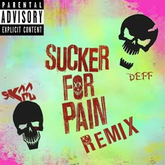 Deff - Sucker For Pain [Remix] Ft. Skaa Kru & Imagine Dragons