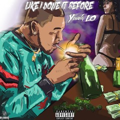 Like I Done It Before