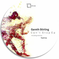 Gareth Stirling - Cant Stop [Deep Phase]