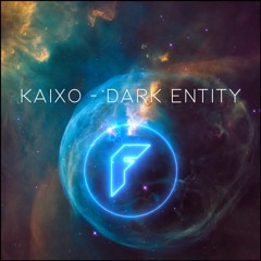Kaixo - Dark Entity [InFinity Records Release]