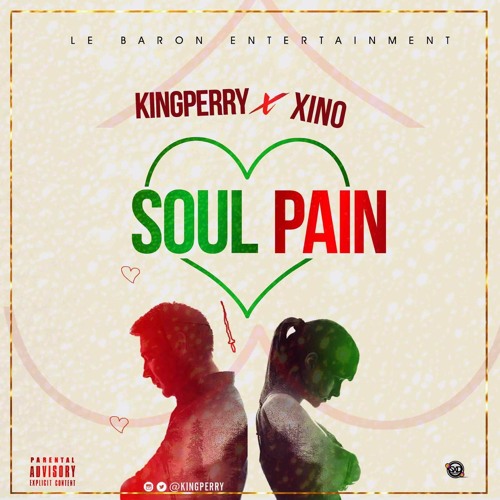 SouL PaiN - King Perryy