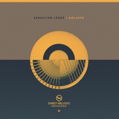 PREMIERE : Sébastien Léger - Goliath (Original Mix) / Einmusika
