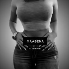 Maabena ( prod by @kwamedracula )