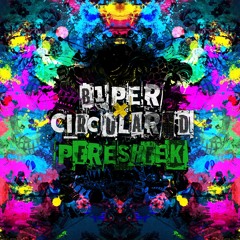 B1per & Circular D - Peresheek
