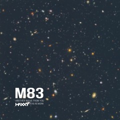 M83 - Another Wave From You (Haxxy 2016 Rework)