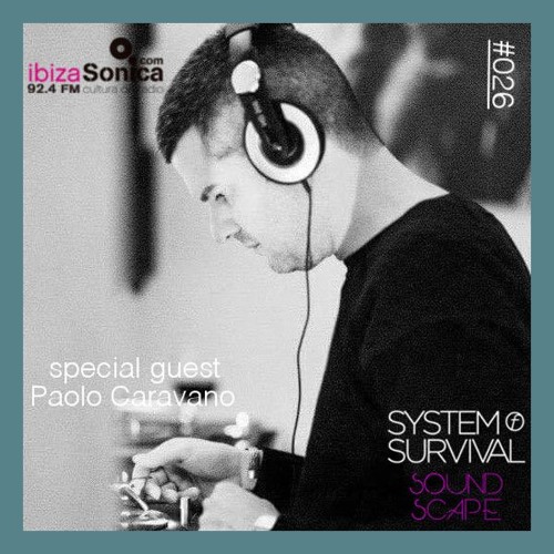 SOundScape #026 Guest: Paolo Caravano