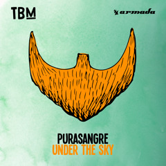 Purasangre - Under The Sky [OUT NOW]