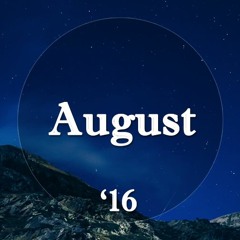 Chillin' August '16