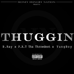 Thuggin