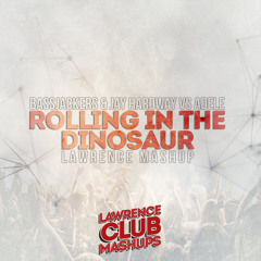 Bassjackers & Jay Hardway vs Adele - Rolling In The Dinosaur (LAWRENCE Mashup)