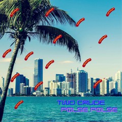 TWO CRUDE - Skygge Lyd