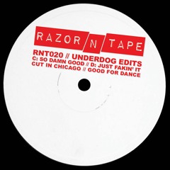 Underdog Edits - So Damn Good