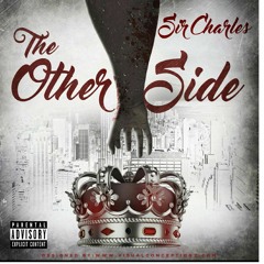 The Other Side (clean Version)produced by LDF of the Alumni