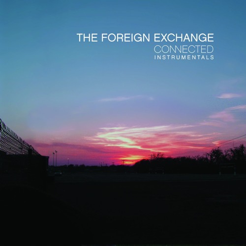 The Foreign Exchange - Come Around
