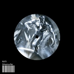 Silversurfer (RΛTI Original Mix)