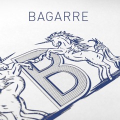 BAGARRE - SEARCH