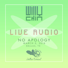 Live Audio - No Apology - Dallas, TX [March 2016]