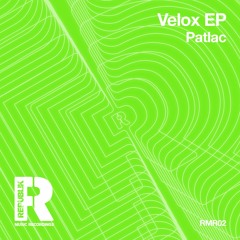 Premiere: Patlac - Velox [RePublik Music Recordings]
