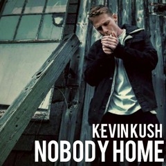 NOBODY HOME (prod by Mr Kooman & Purps)