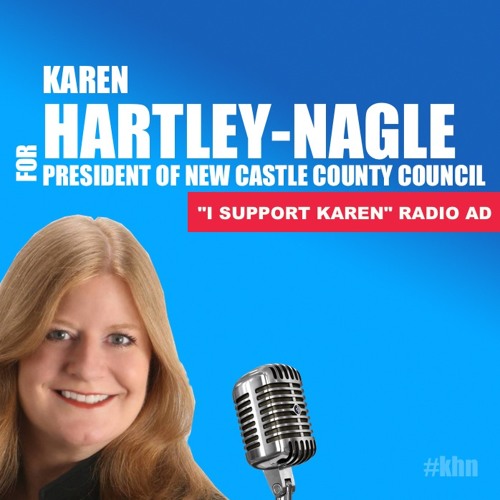 Stream I Support Karen HartleyNagle for County Council President by