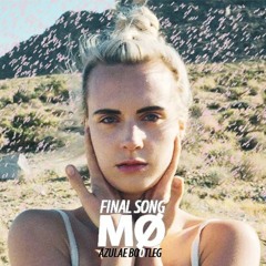MØ - Final Song (Azulae Bootleg) [Support from Timmy Trumpet]
