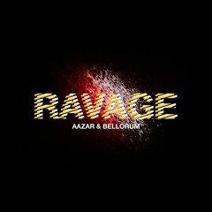 Aazar & Bellorum - Ravage