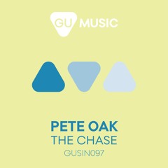 Pete Oak - The Chase (Original Mix) [PREVIEW]