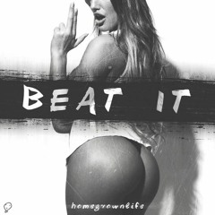 Beat It - Homegrownlife
