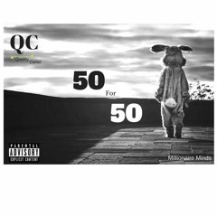 QC- 50 for 50 freestyle.mp3