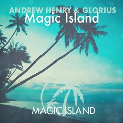 Andrew Henry & Mr.Glorius - Magic Island (Romantic Classical Version) [Black Hole Recordings]