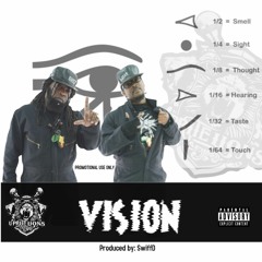 UpRite Lions- Vision (Prod. By DjSwiff)