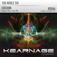 The Noble Six - Cocoon (Original Mix) [Kearnage]
