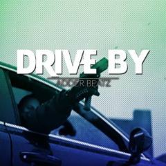 Drive By