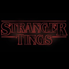 Stranger Tings (Prod By Lou Dega)