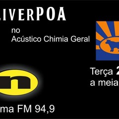 Os LiverPOA - Louco Abandonado ( Chima Geral  - Ipanema FM )