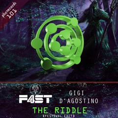 The Riddle - F4ST & Gigi D'agostino - (Supported By TIESTO)