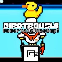 Bonetrousle/Bird That Carries You Over A Disproportionately Small Gap [Undertale Remix/Mashup]