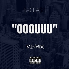 S-CLASS - OOOUUU (REMIX)